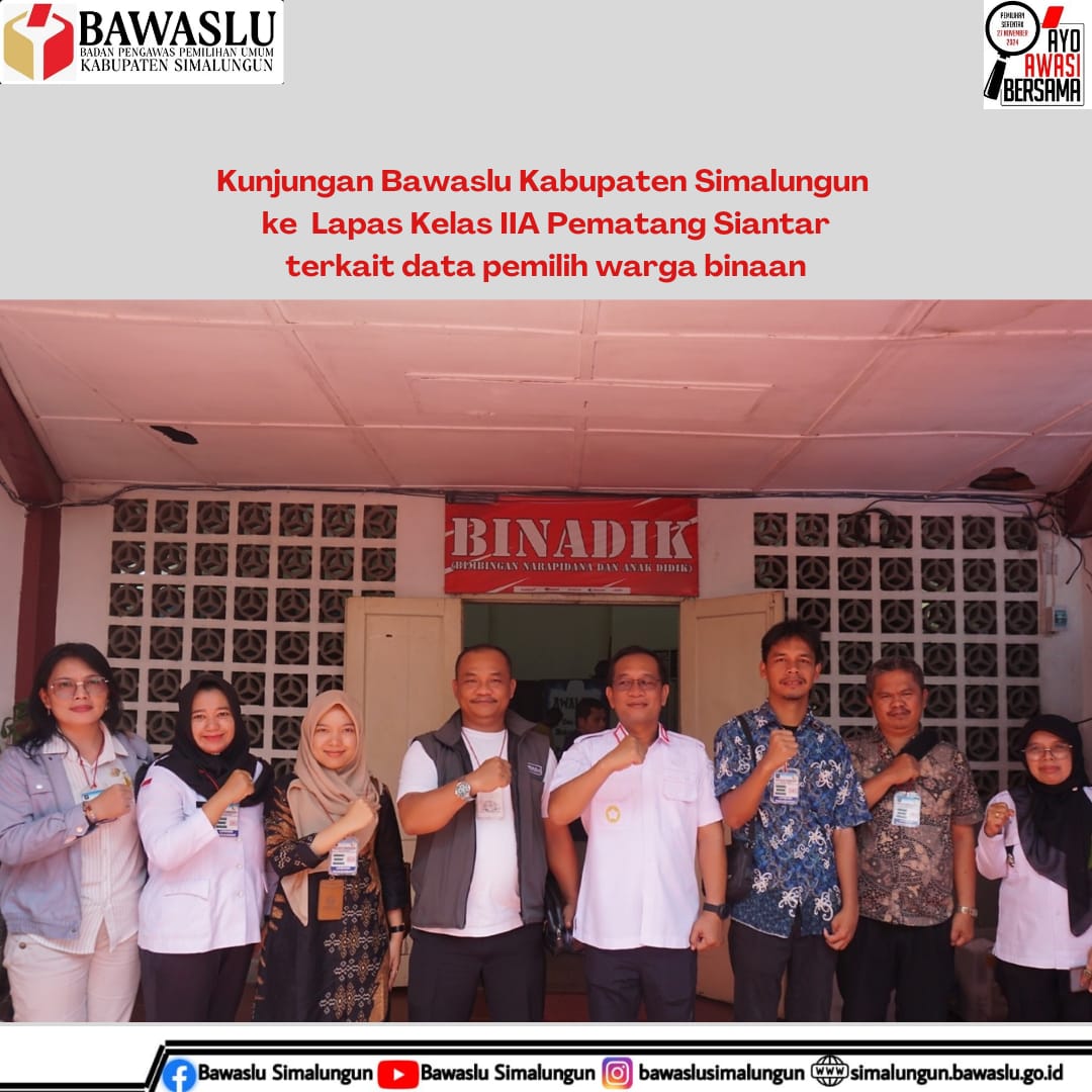 Kunjungan Bawaslu Simalungun ke Lapas Kelas IIA 