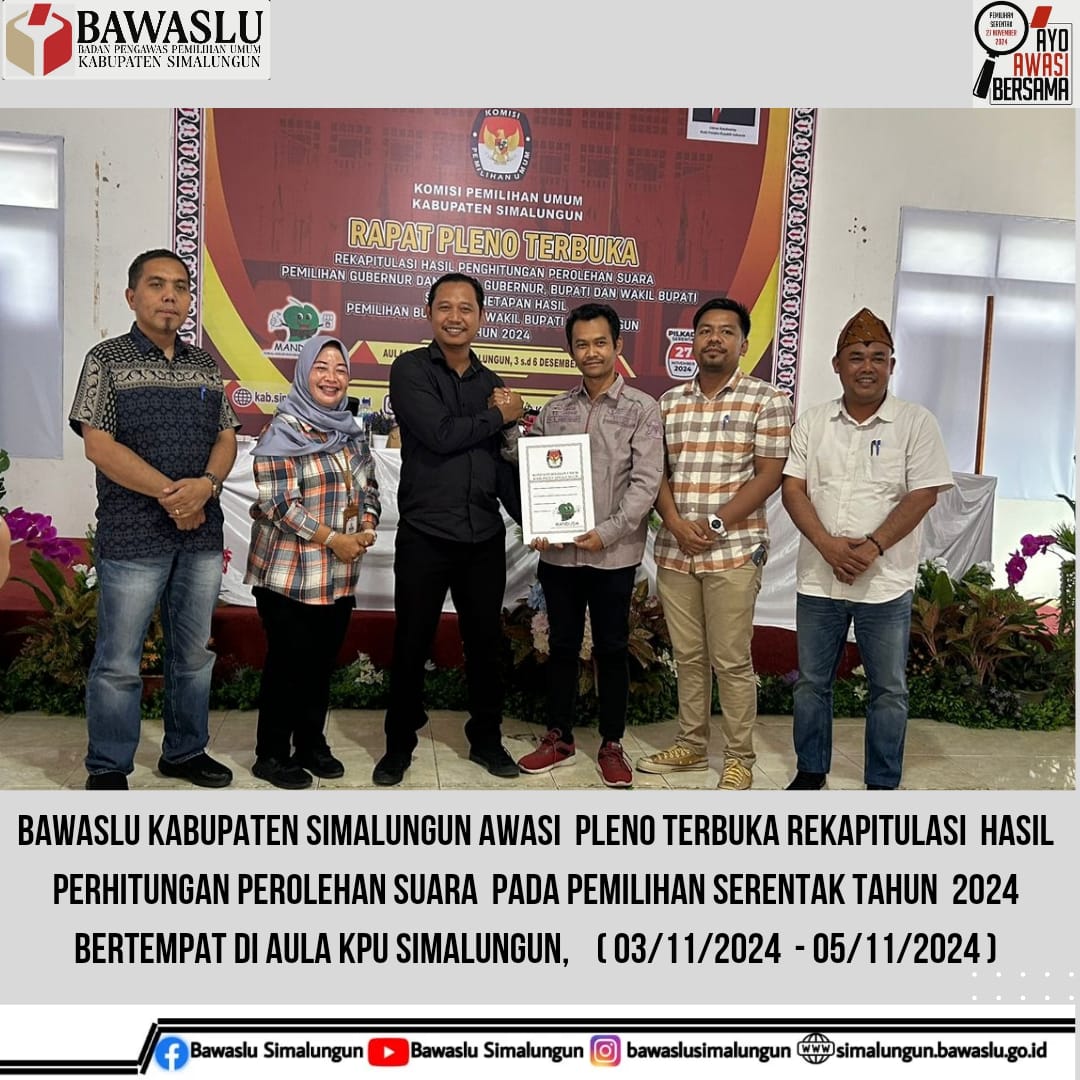 Penyerahan Berita Acara dan D Hasil Rekapitulasi dan Penetapan Pemilihan Bupati dan Wakil Bupati Simalungun 2024 dari KPU Simalungun kepada Bawaslu Simalungun