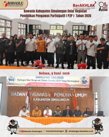Bawaslu Kabupaten Simalungun Melaksanakan Kegiatan P2P Tahun 2026 