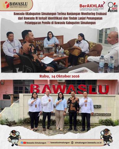 Bawaslu Simalungun Terima Kunjungan Bawaslu RI, Perkuat Kualitas Pelayanan Penanganan Pelanggaran Pemilu