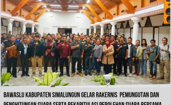 foto bersama Bawaslu Simalungun dengan Panwascam Se-Kabupaten Simalungun Dalam Acara Rakernis Tahapan Pemungutan dan Penghitungan Suara Pada Pemilihan Serentak 2024